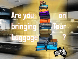 © Mulgas Adventures advice, too much Luggage on Tour